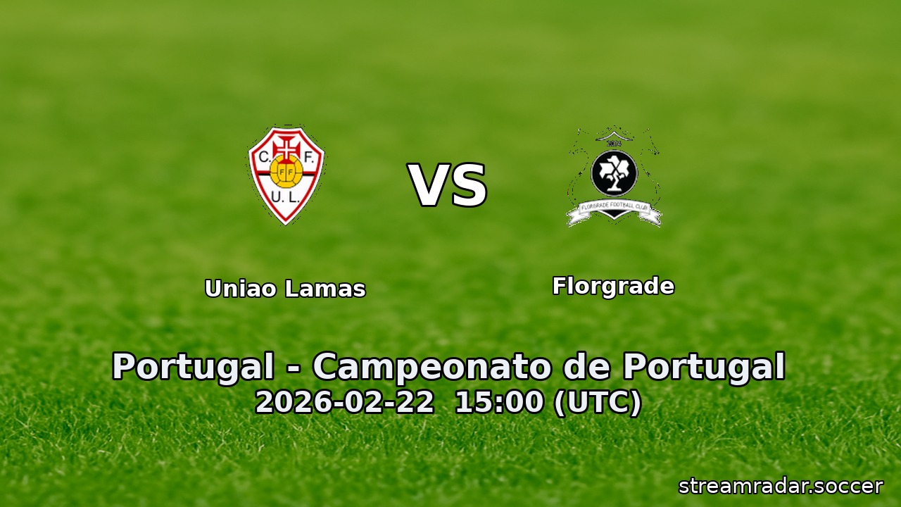 Uniao Lamas vs Florgrade
