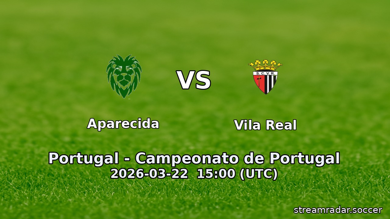 Aparecida vs Vila Real