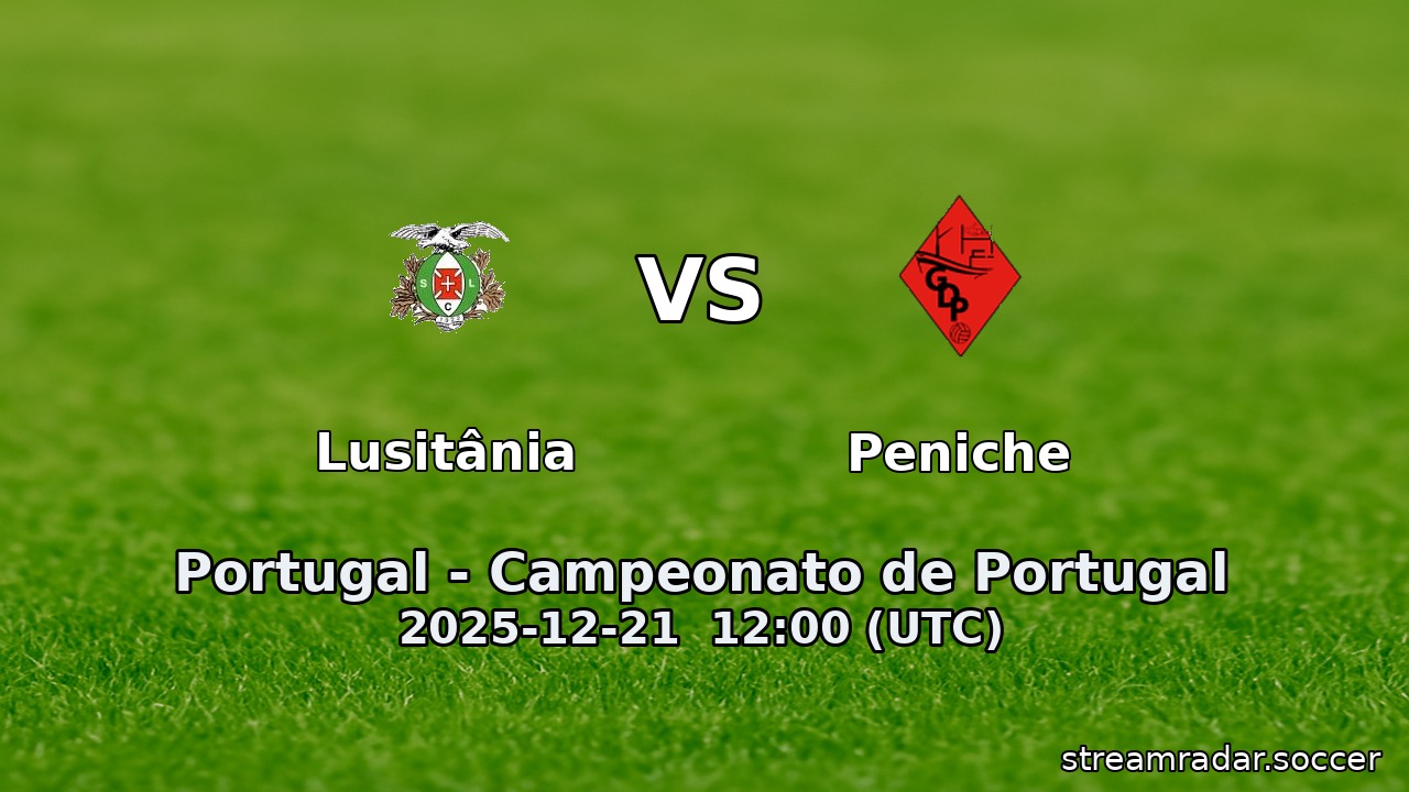 Lusitânia vs Peniche