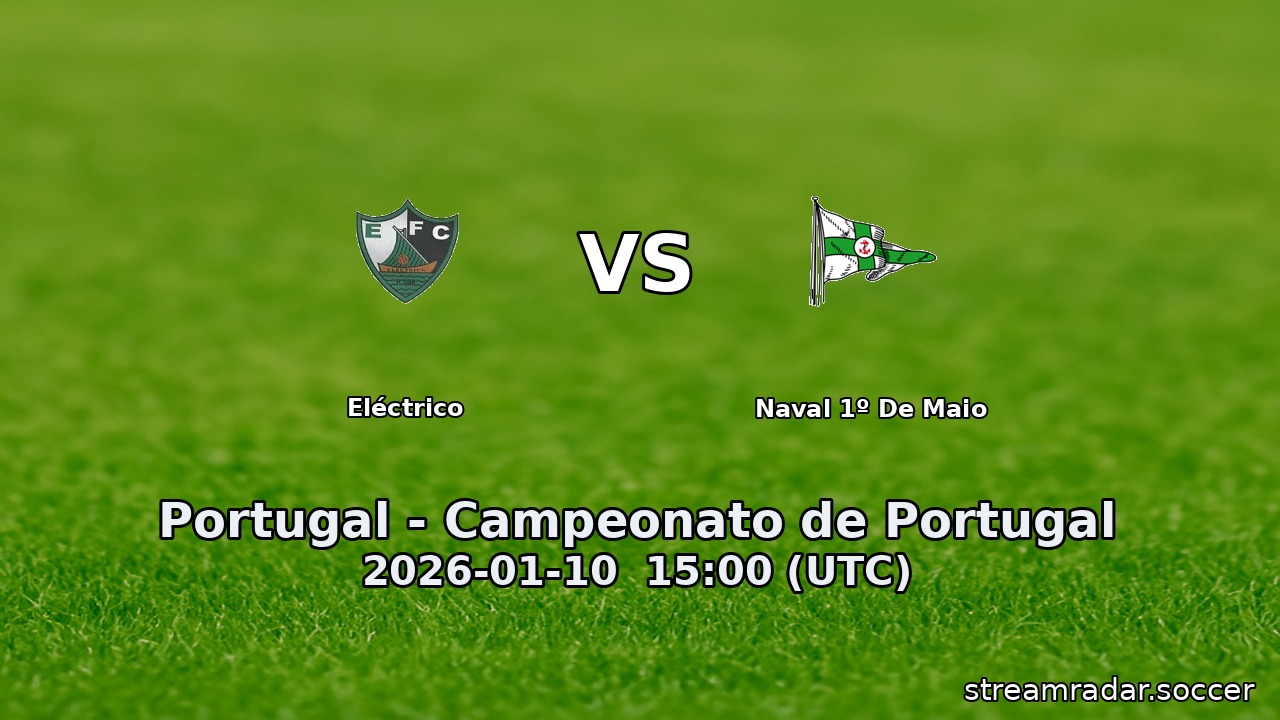 Eléctrico vs Naval 1º De Maio