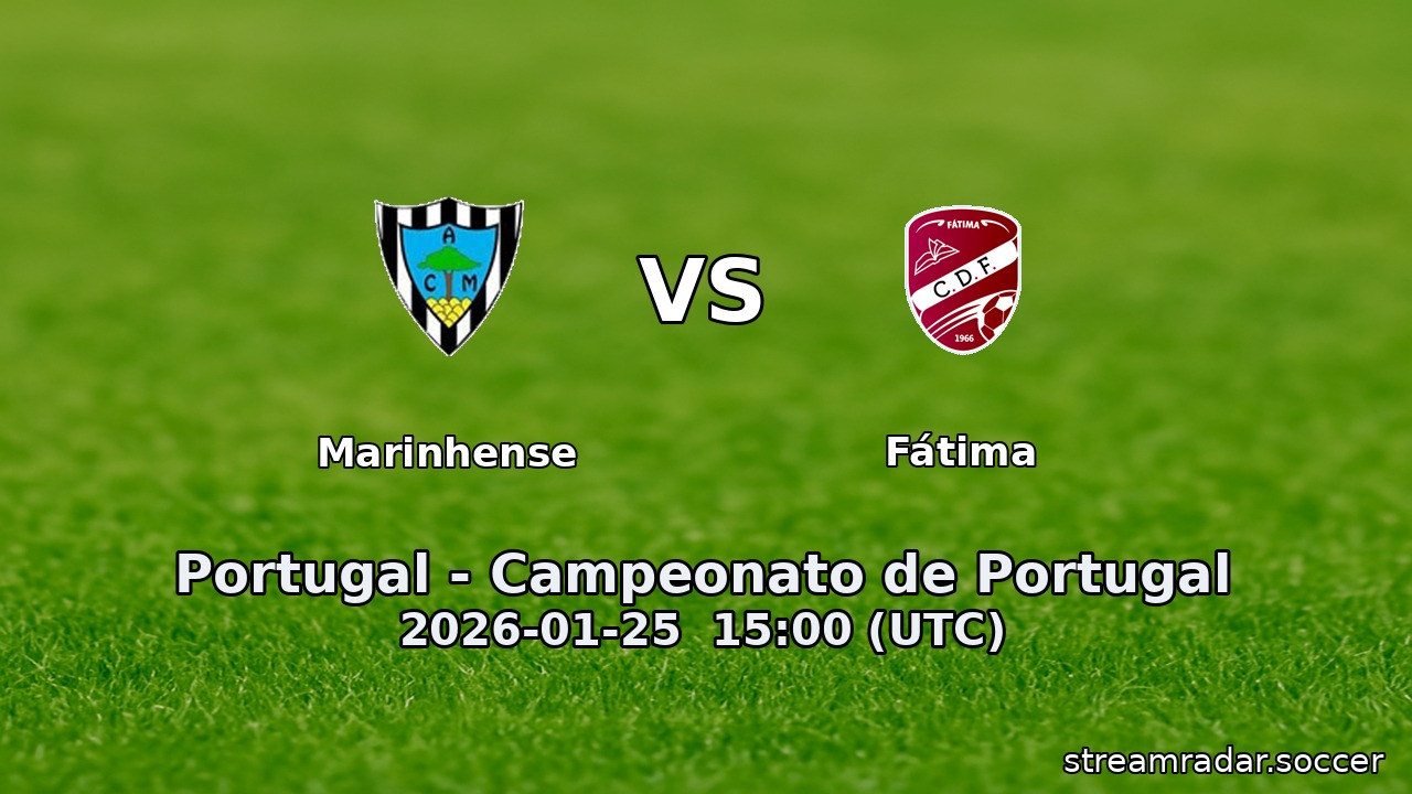 Marinhense vs Fátima