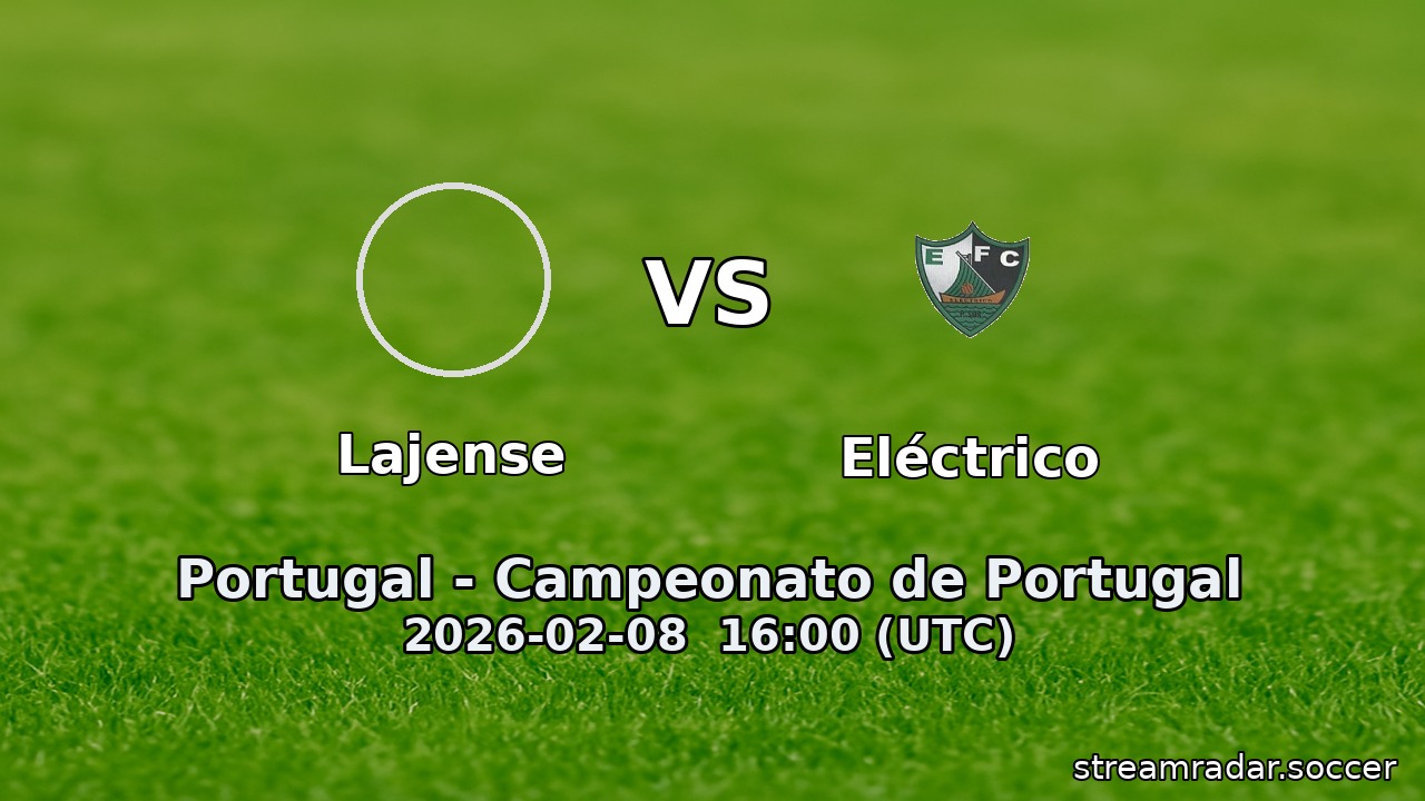 Lajense vs Eléctrico