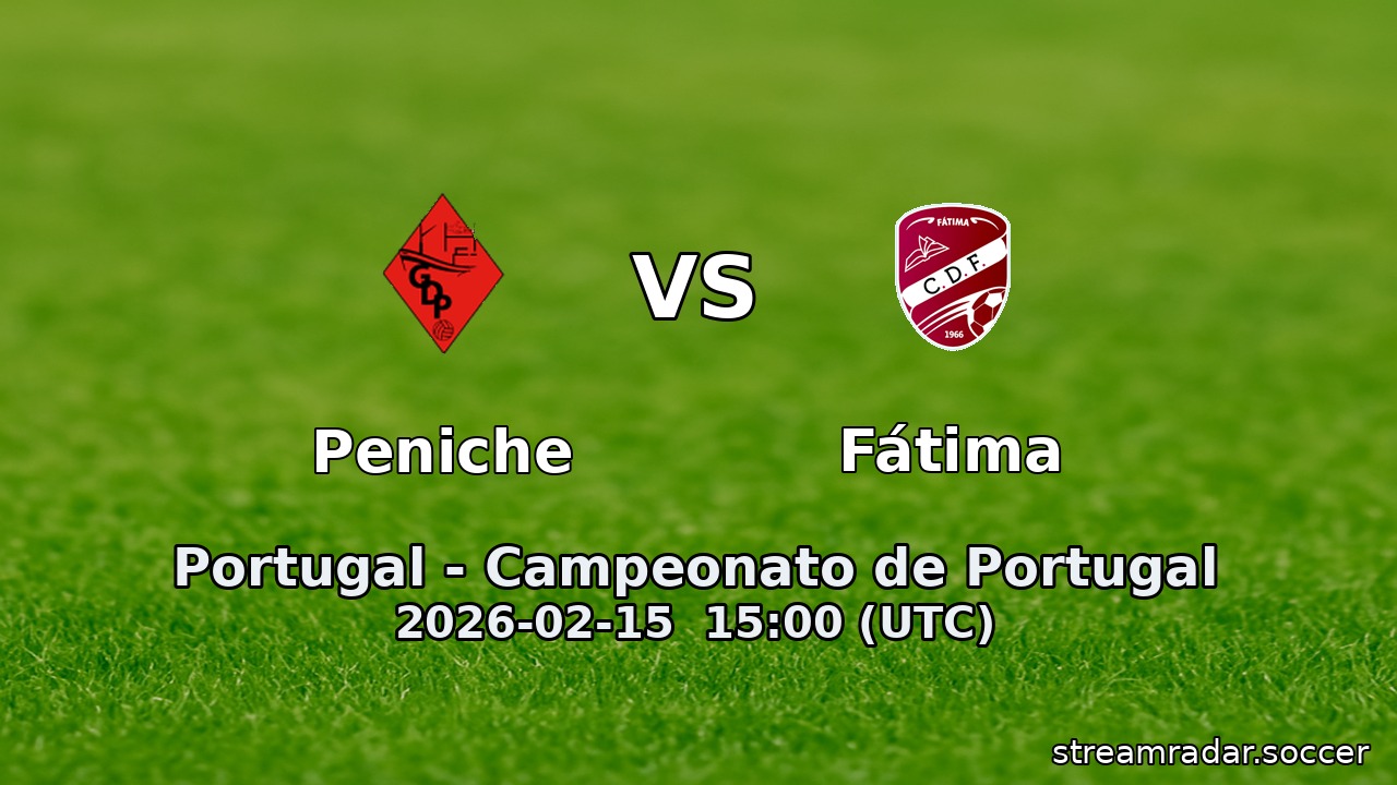Peniche vs Fátima