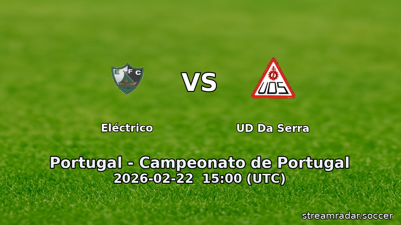 Eléctrico vs UD Da Serra