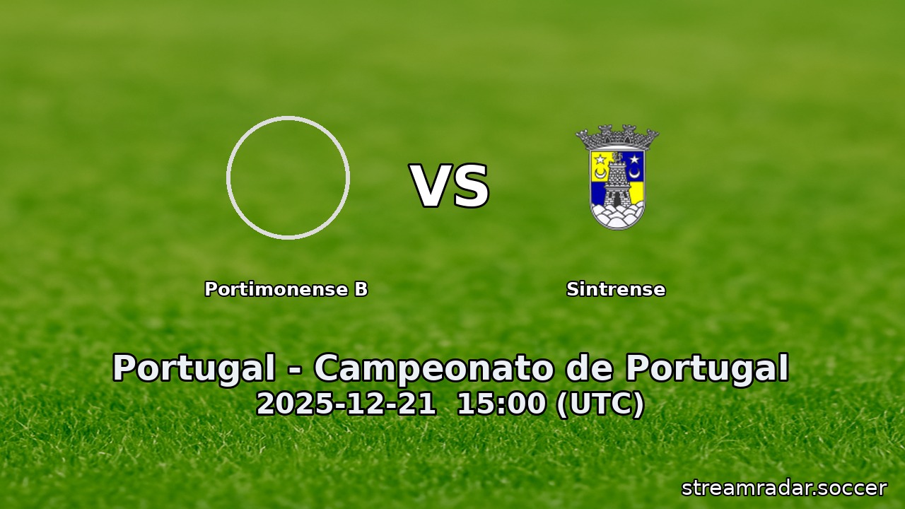 Portimonense B vs Sintrense