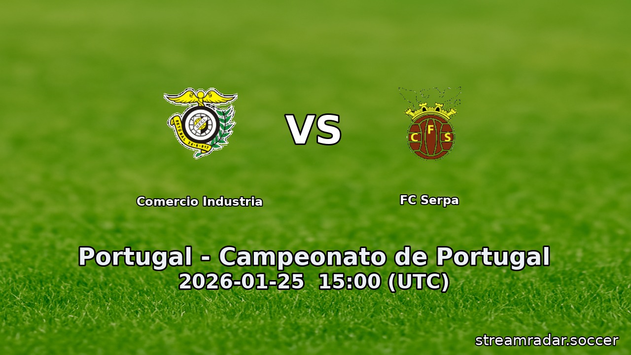 Comercio Industria vs FC Serpa