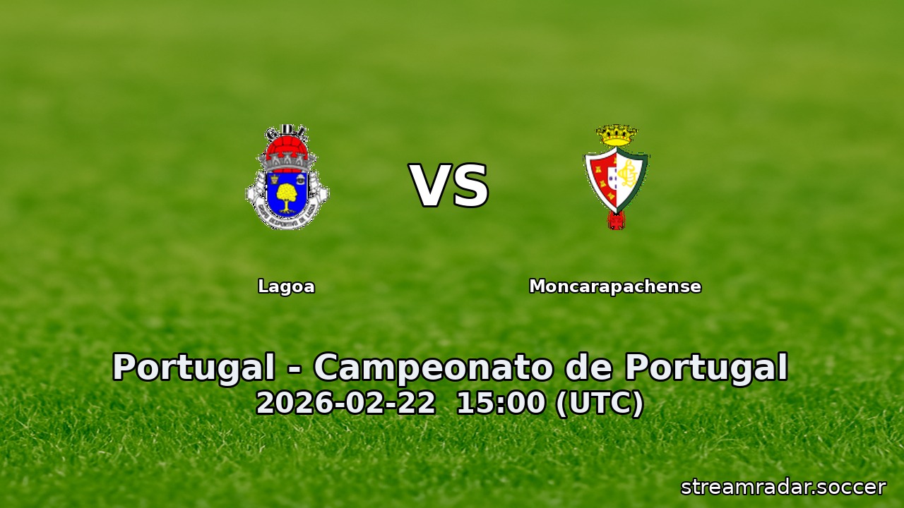 Lagoa vs Moncarapachense