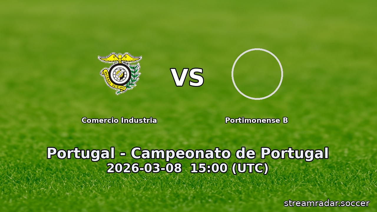 Comercio Industria vs Portimonense B