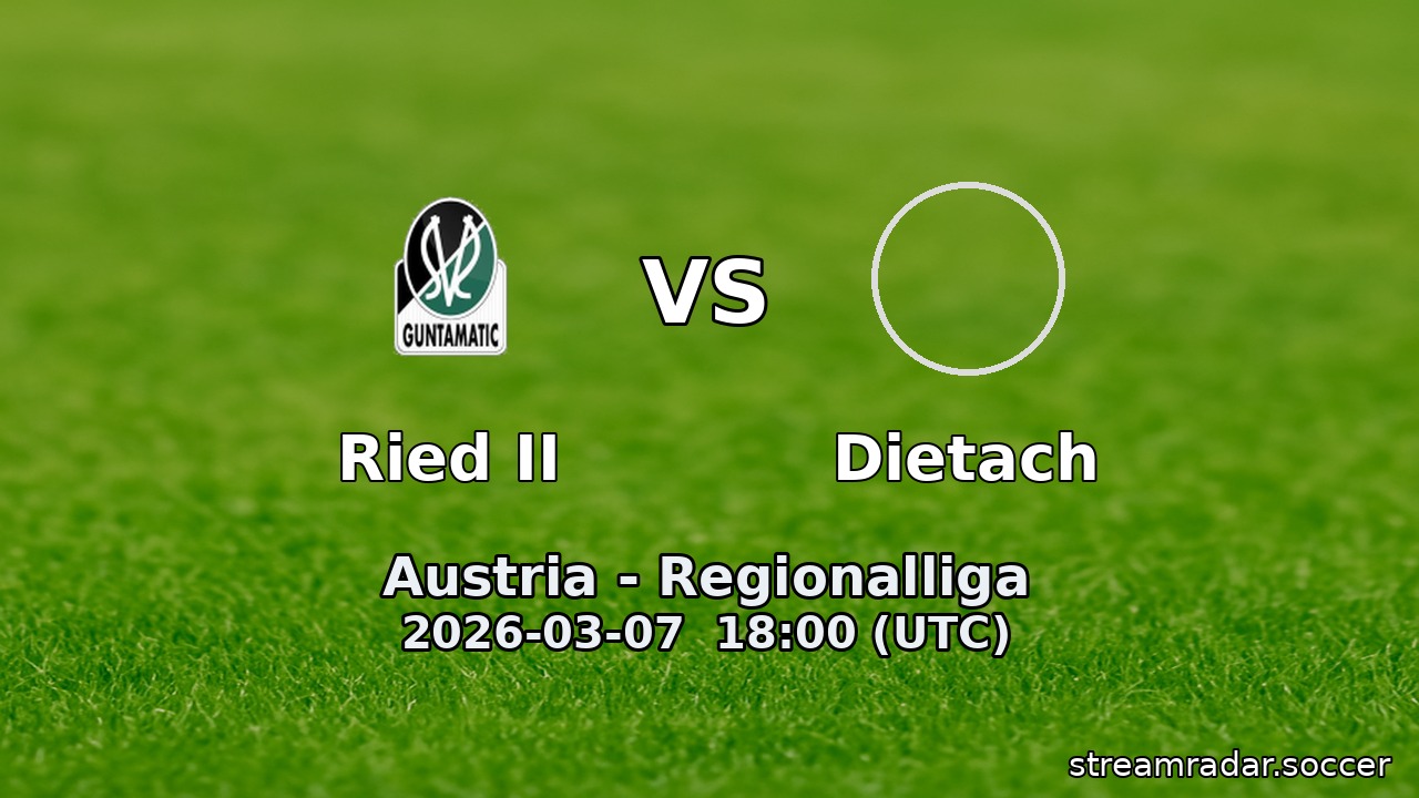 Ried II vs Dietach