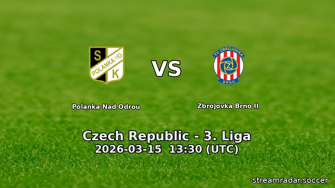 Polanka Nad Odrou vs Zbrojovka Brno II