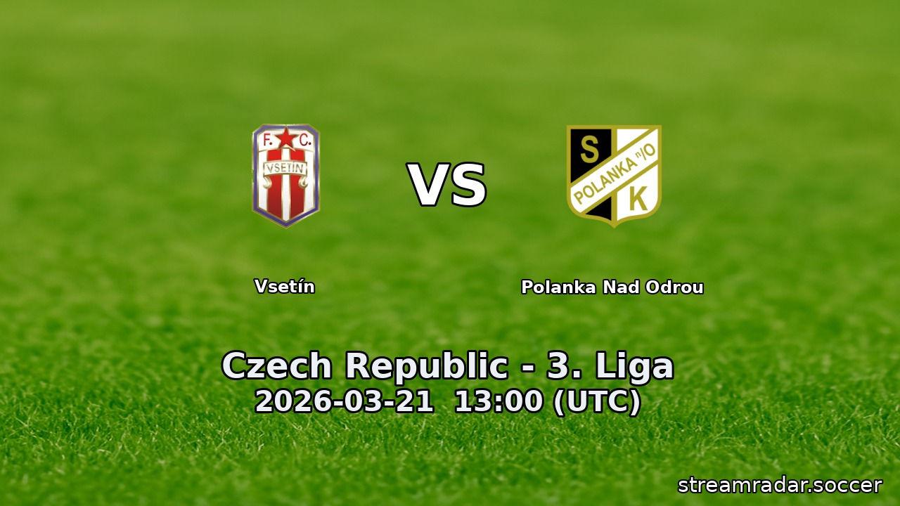 Vsetín vs Polanka Nad Odrou