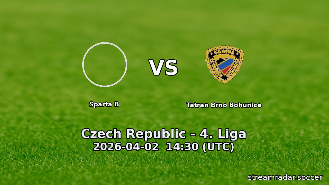 Sparta B vs Tatran Brno Bohunice