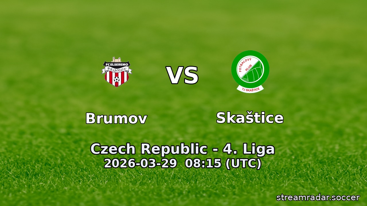 Brumov vs Skaštice