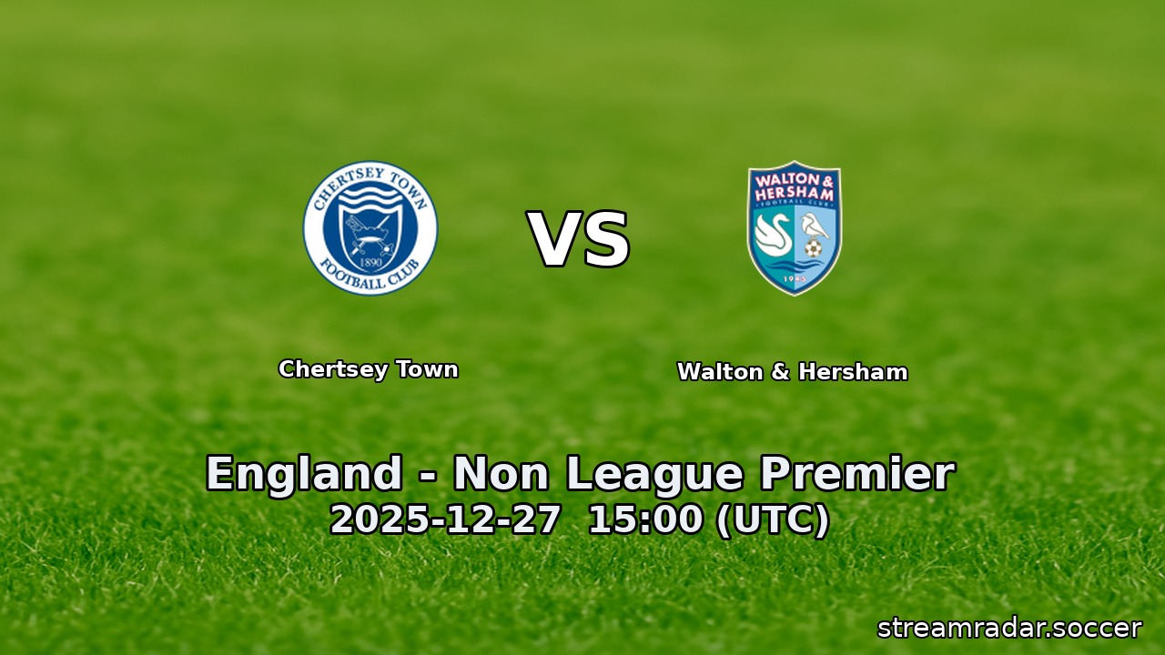 Chertsey Town vs Walton & Hersham
