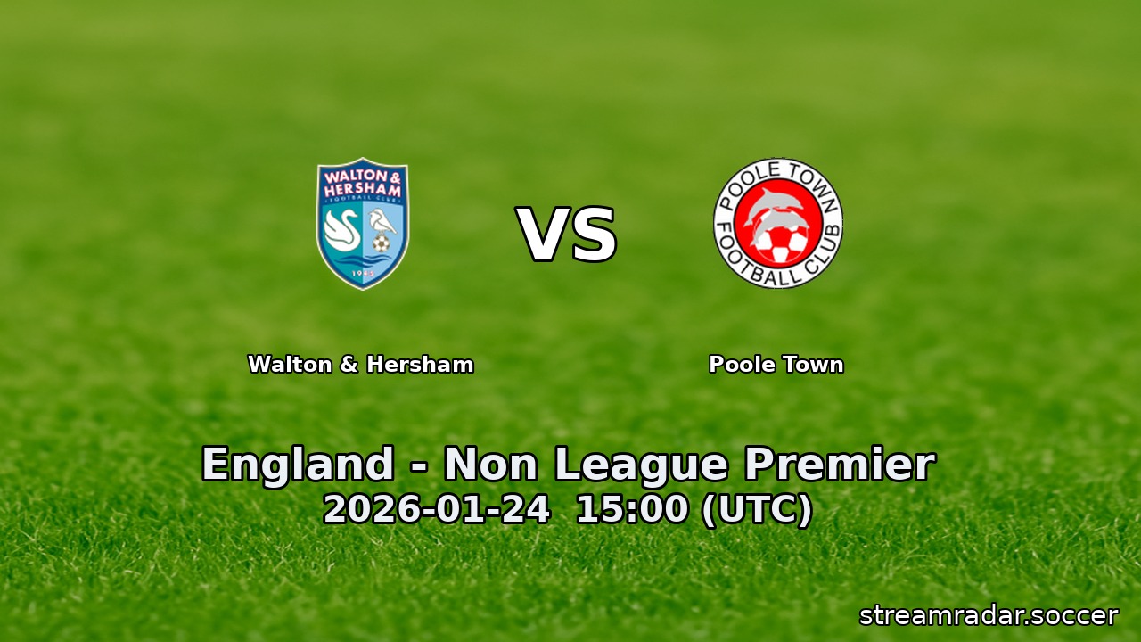 Walton & Hersham vs Poole Town