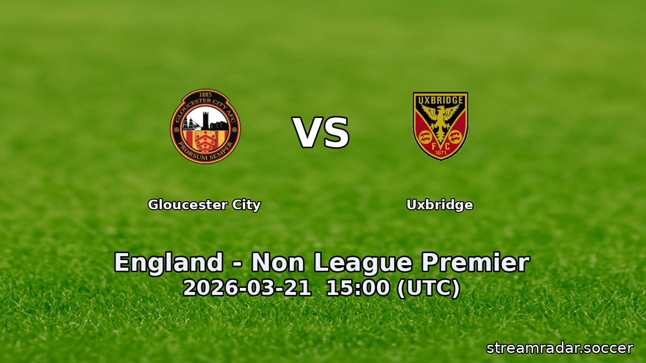 Gloucester City vs Uxbridge
