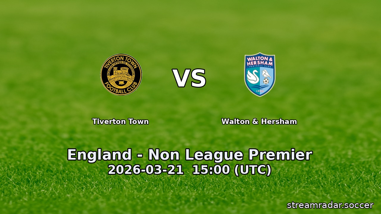 Tiverton Town vs Walton & Hersham