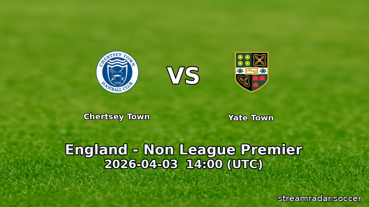 Chertsey Town vs Yate Town