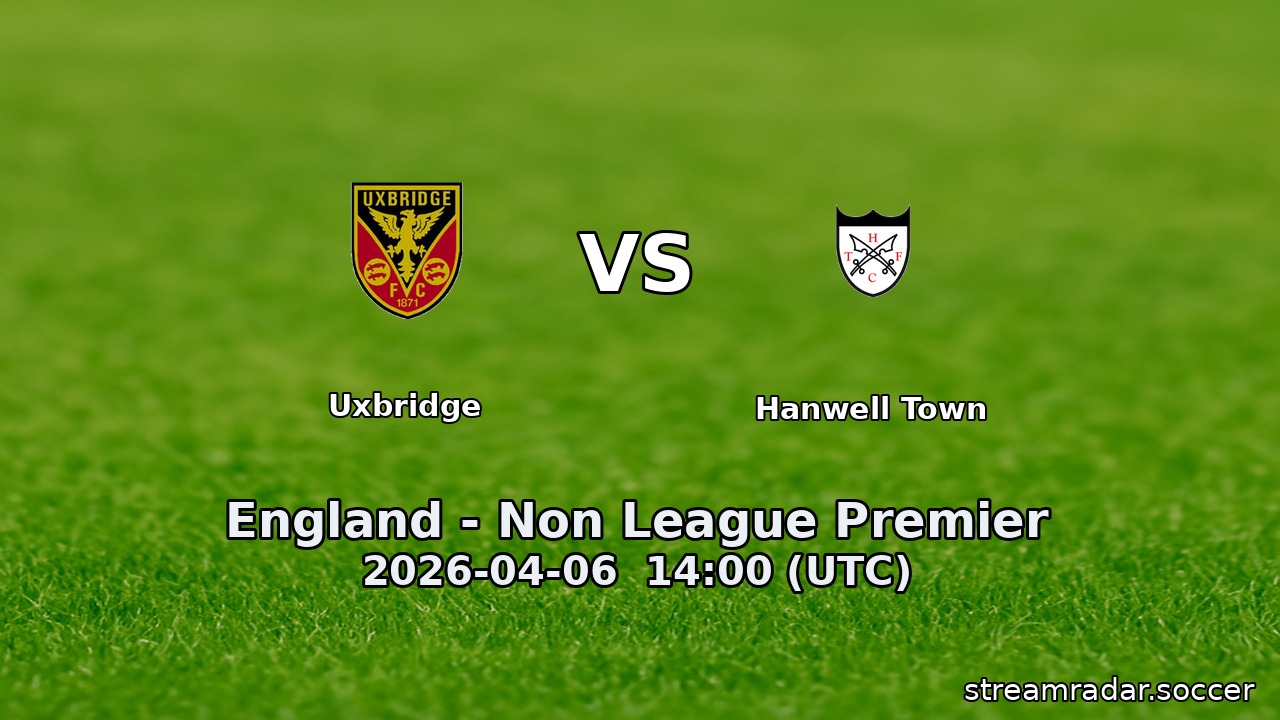 Uxbridge vs Hanwell Town