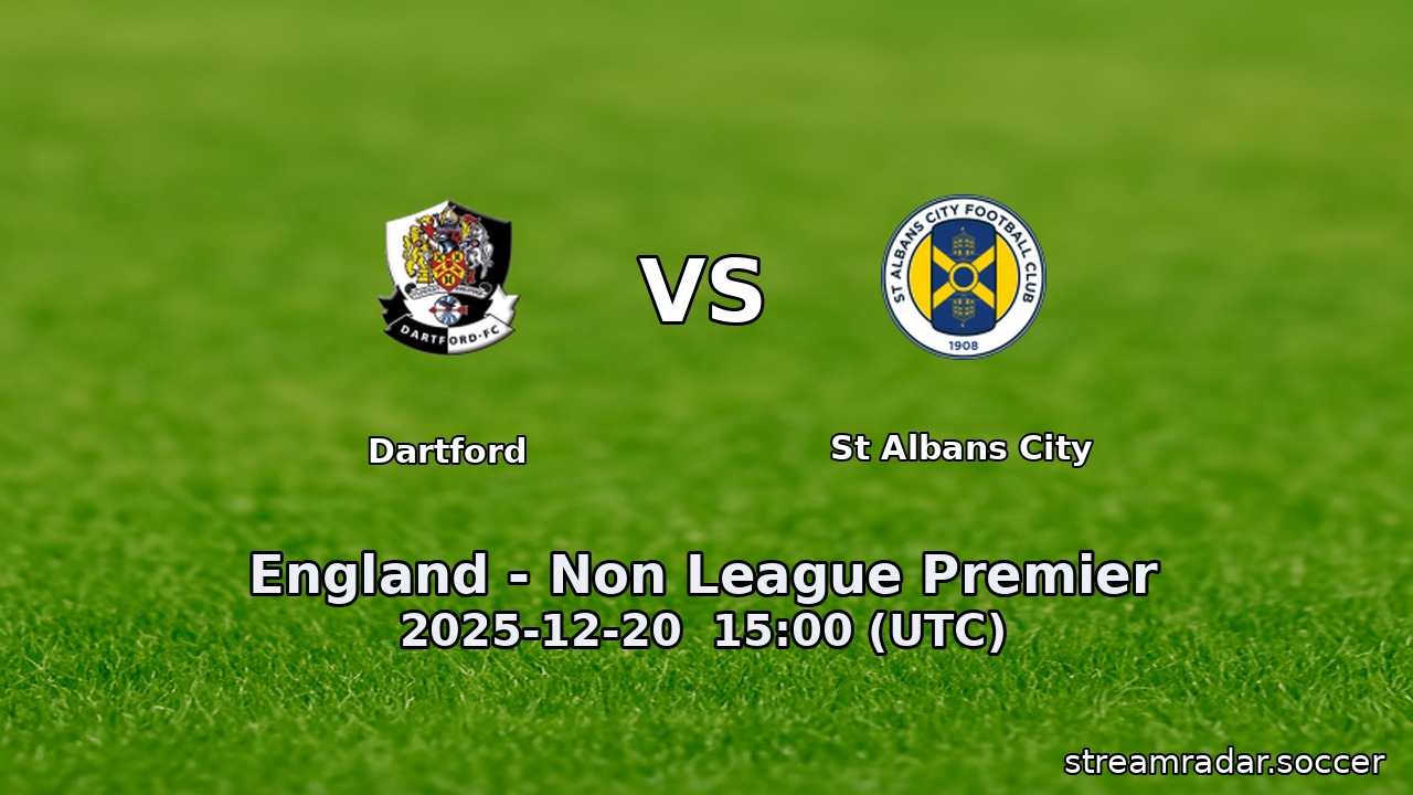 Dartford vs St Albans City