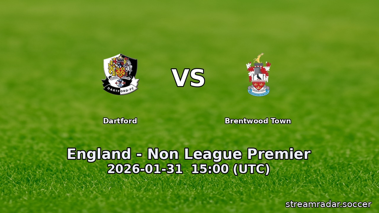 Dartford vs Brentwood Town
