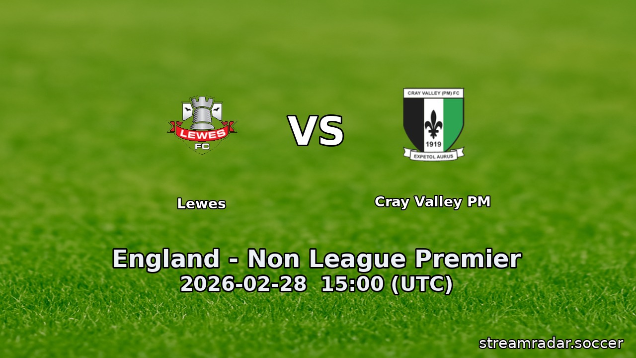 Lewes vs Cray Valley PM