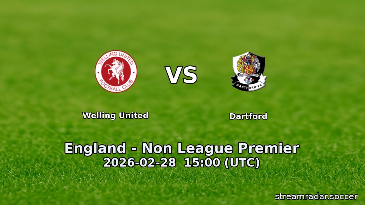 Welling United vs Dartford