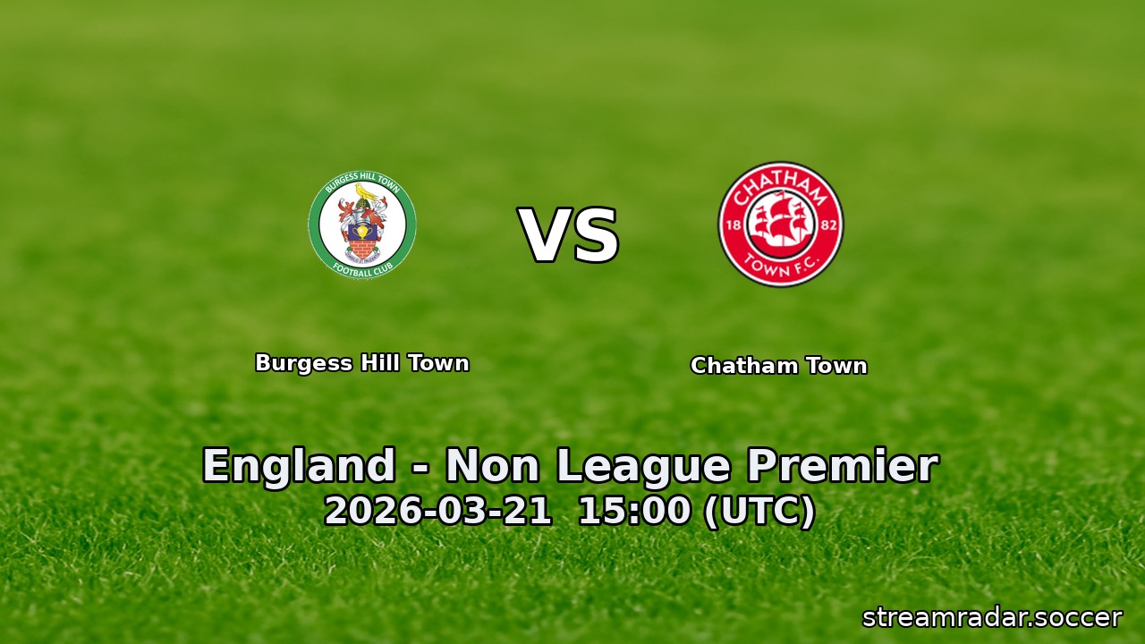 Burgess Hill Town vs Chatham Town