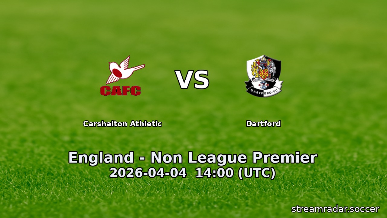 Carshalton Athletic vs Dartford