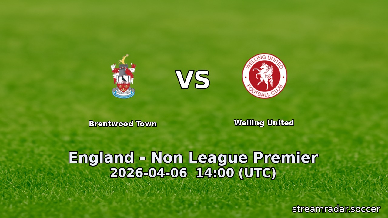 Brentwood Town vs Welling United