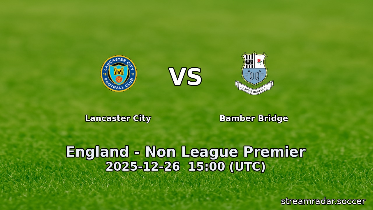 Lancaster City vs Bamber Bridge