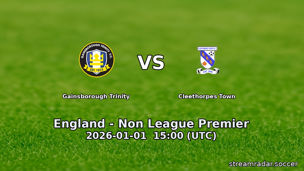 Gainsborough Trinity vs Cleethorpes Town