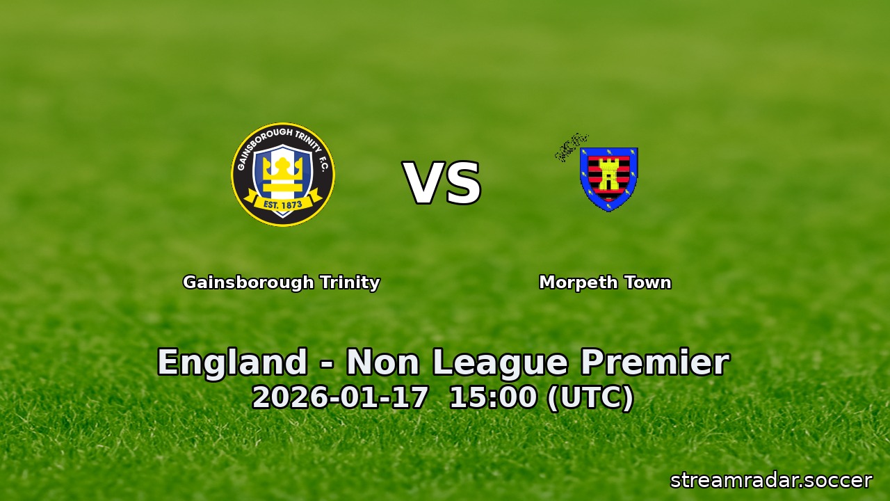 Gainsborough Trinity vs Morpeth Town