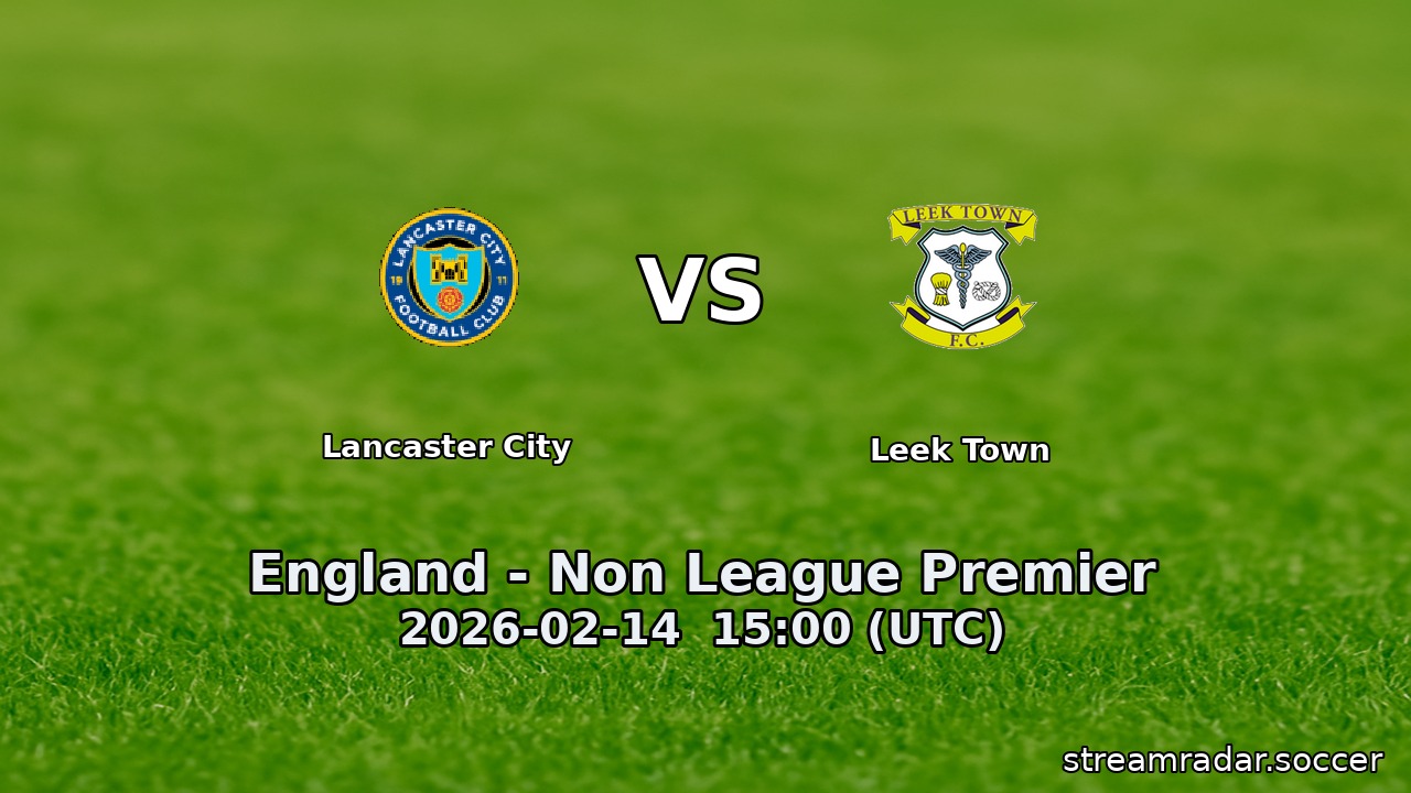Lancaster City vs Leek Town