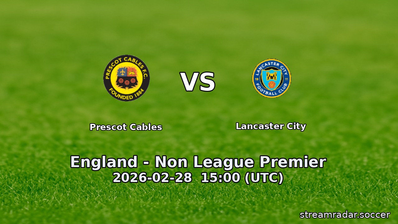Prescot Cables vs Lancaster City