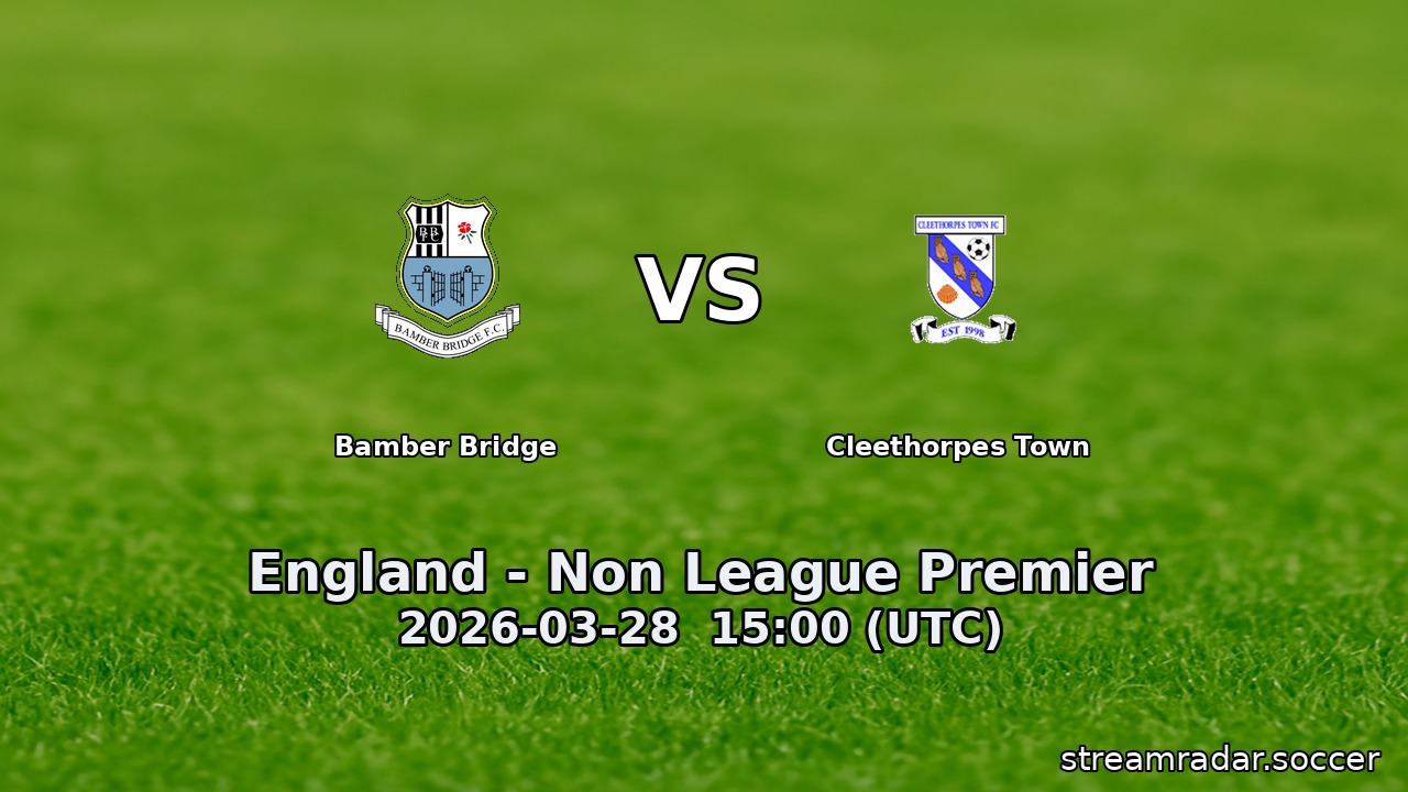 Bamber Bridge vs Cleethorpes Town