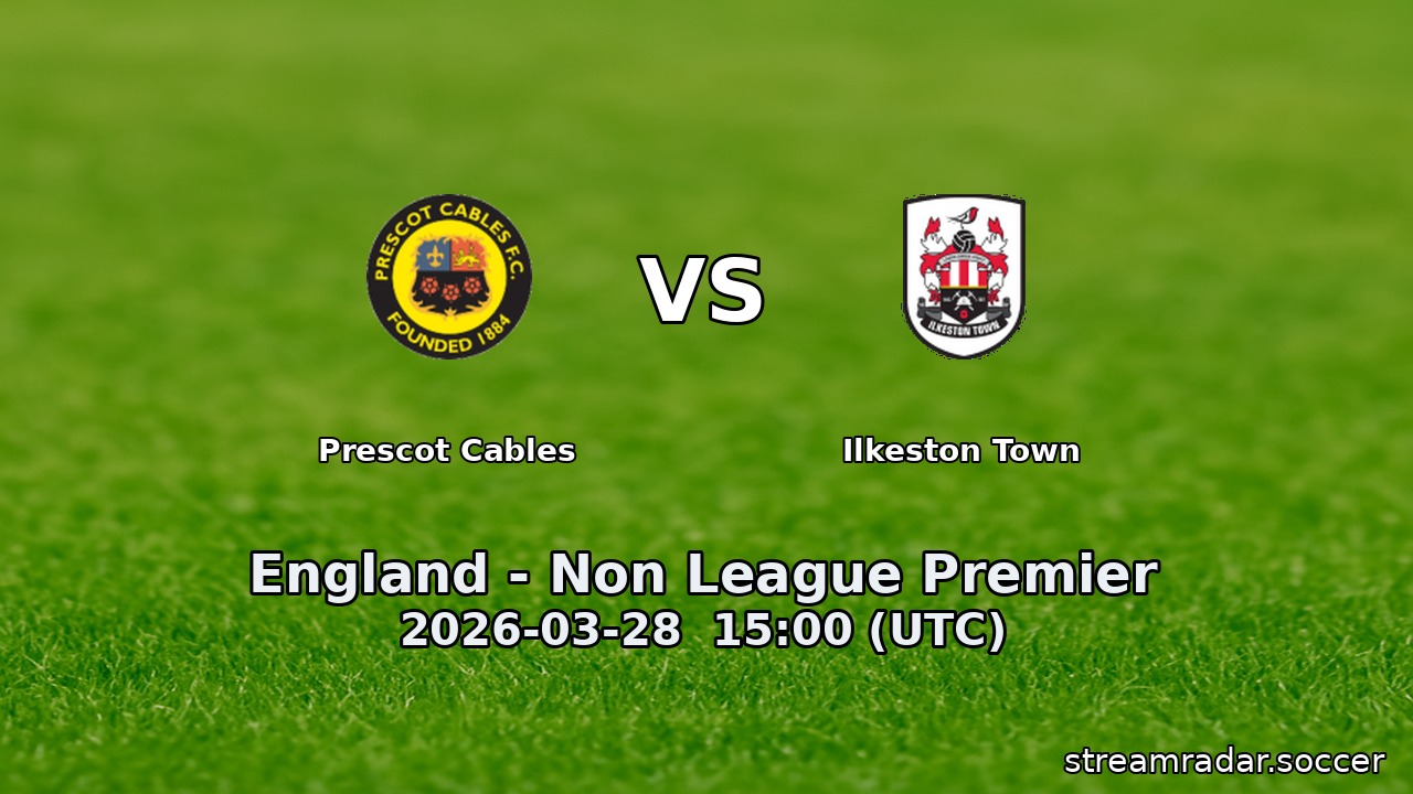 Prescot Cables vs Ilkeston Town