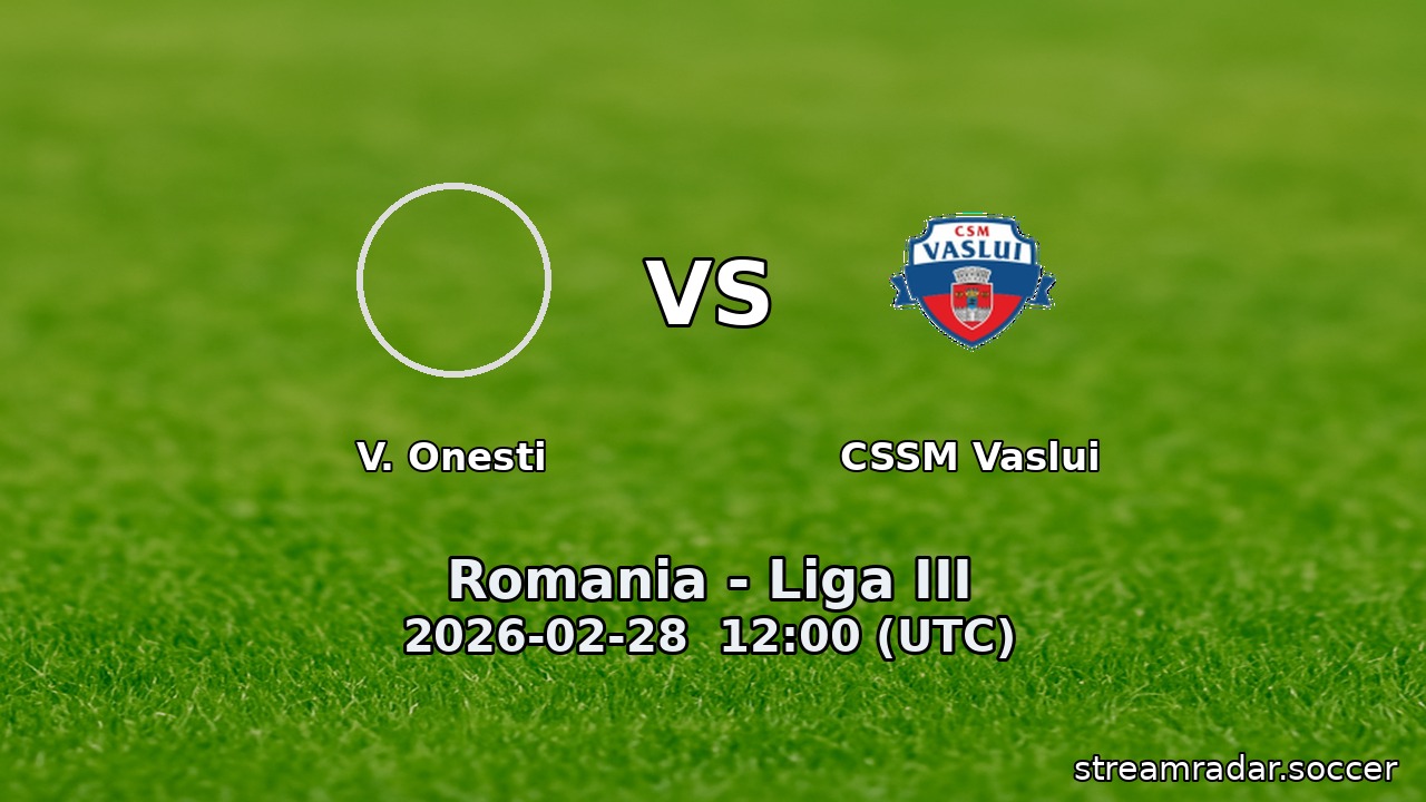 V. Onesti vs CSSM Vaslui