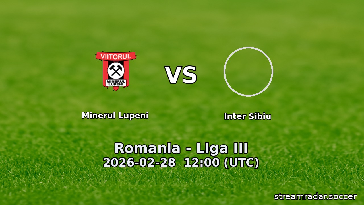 Minerul Lupeni vs Inter Sibiu