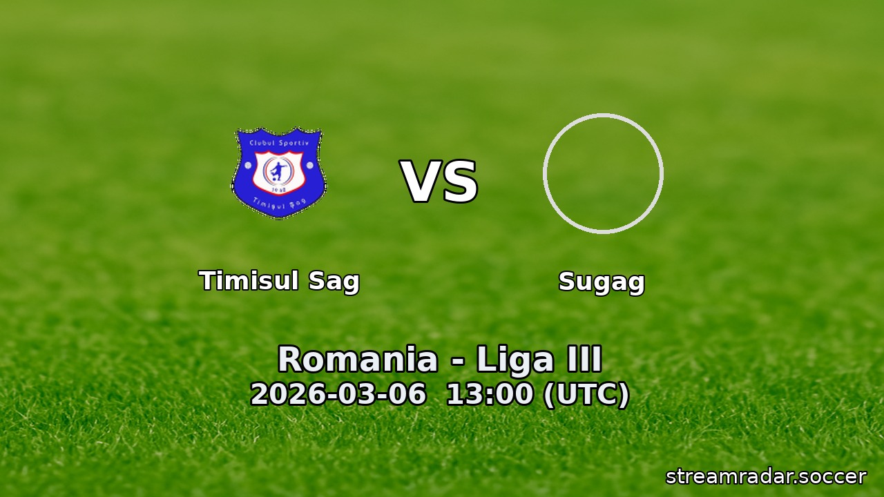 Timisul Sag vs Sugag