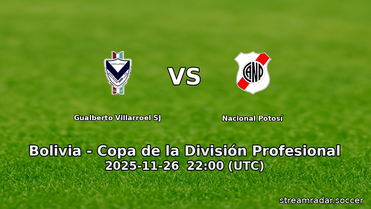 Gualberto Villarroel SJ vs Nacional Potosí