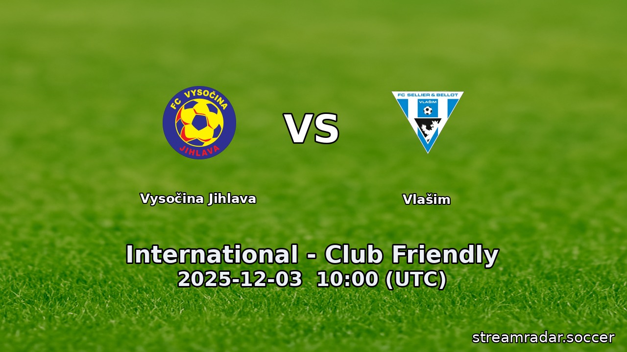 Vysočina Jihlava vs Vlašim