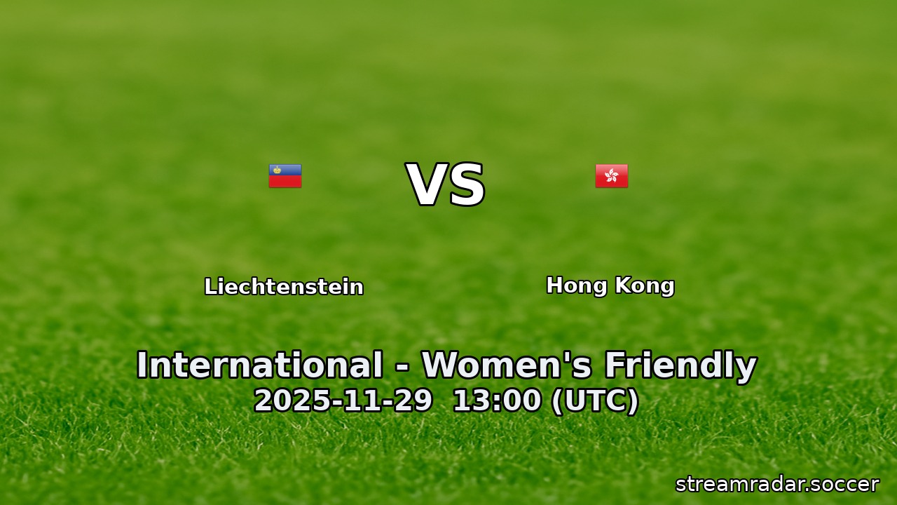 Liechtenstein vs Hong Kong