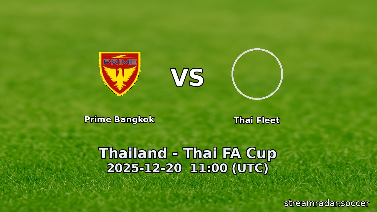 Prime Bangkok vs Thai Fleet