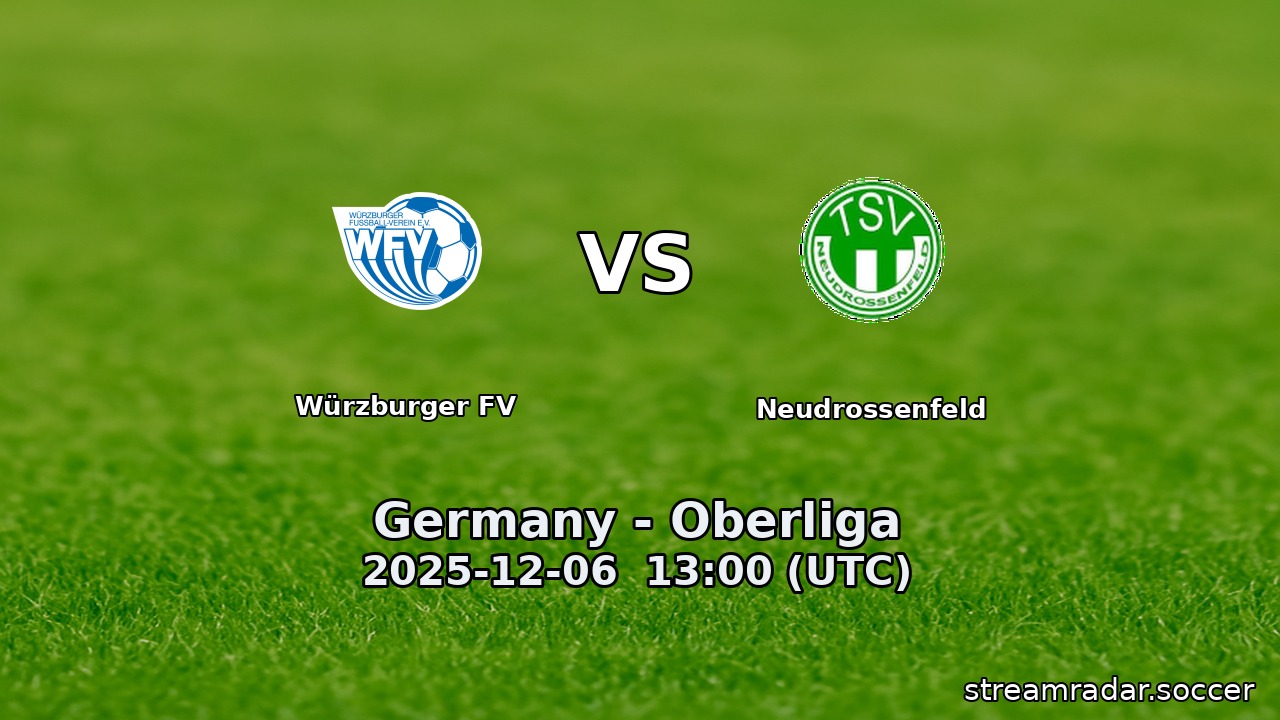 Würzburger FV vs Neudrossenfeld