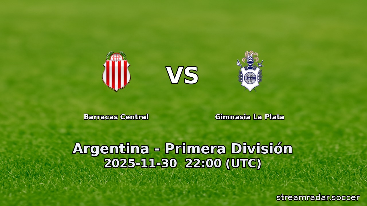 Barracas Central vs Gimnasia La Plata
