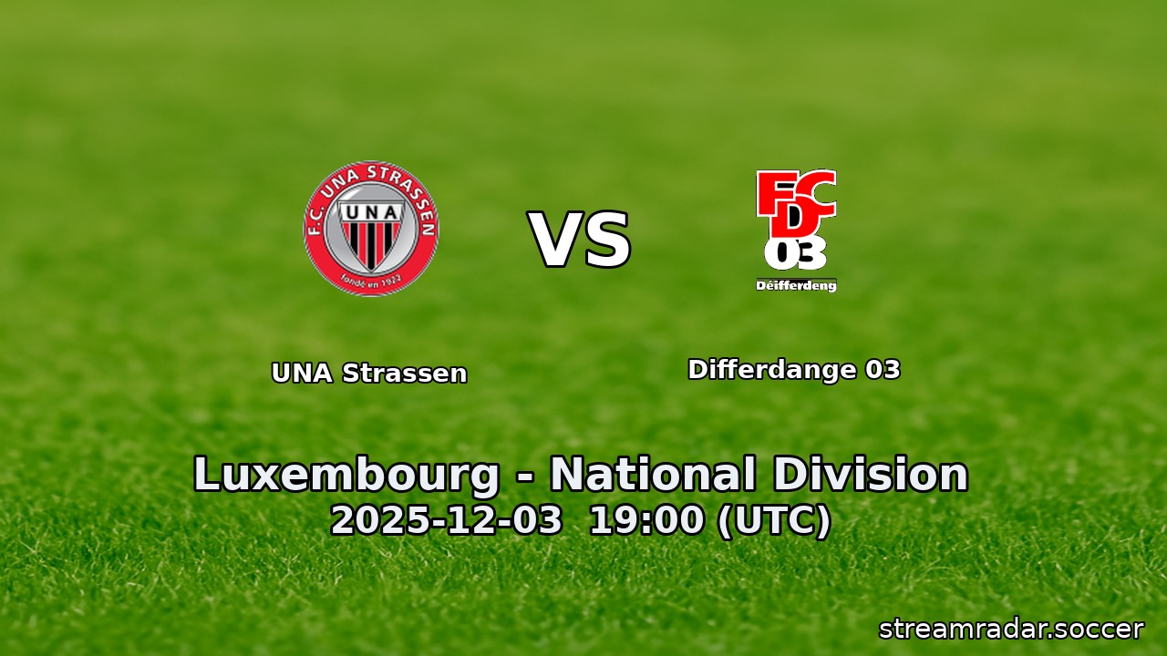 UNA Strassen vs Differdange 03