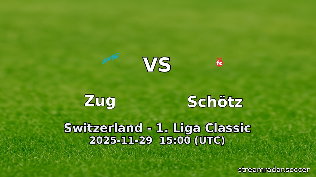 Zug vs Schötz