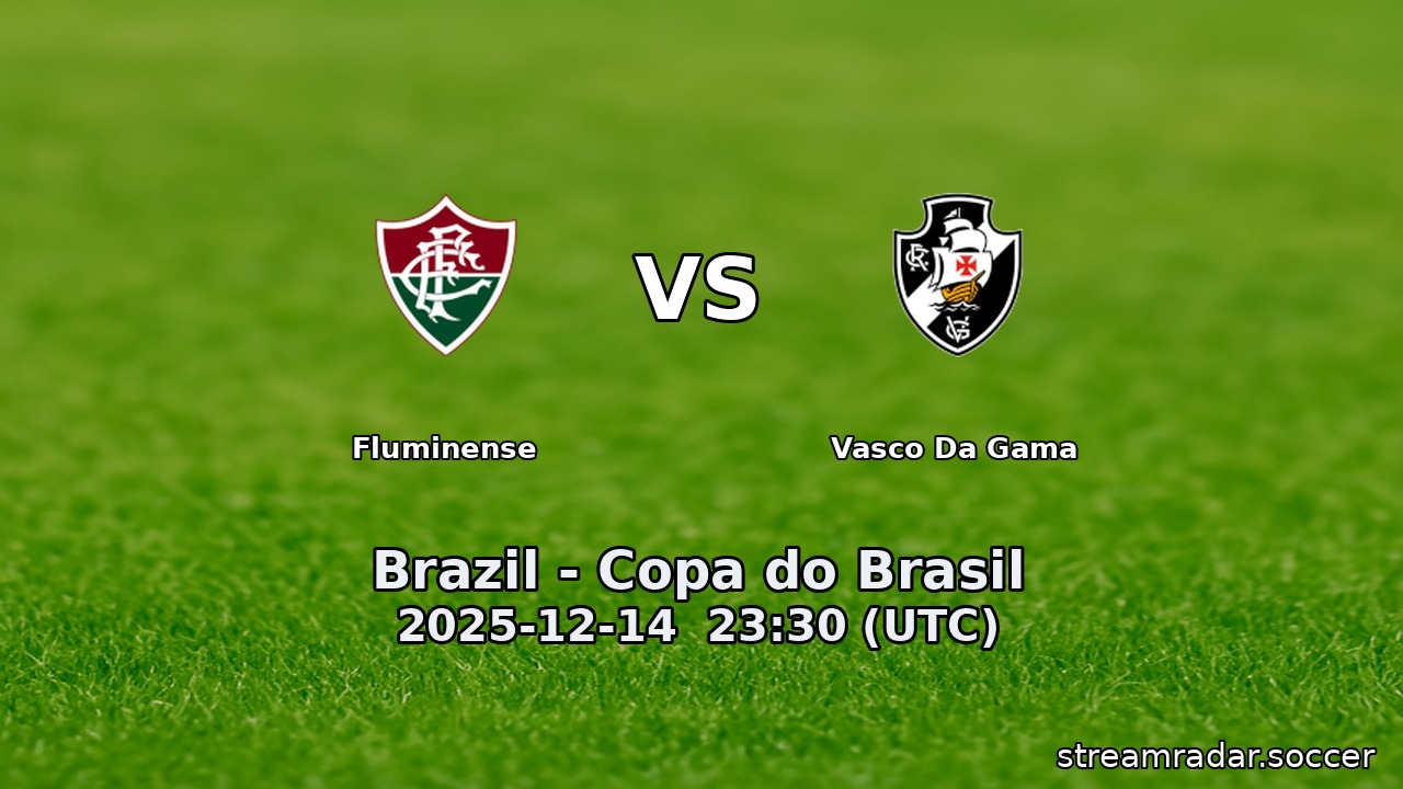 Fluminense vs Vasco Da Gama