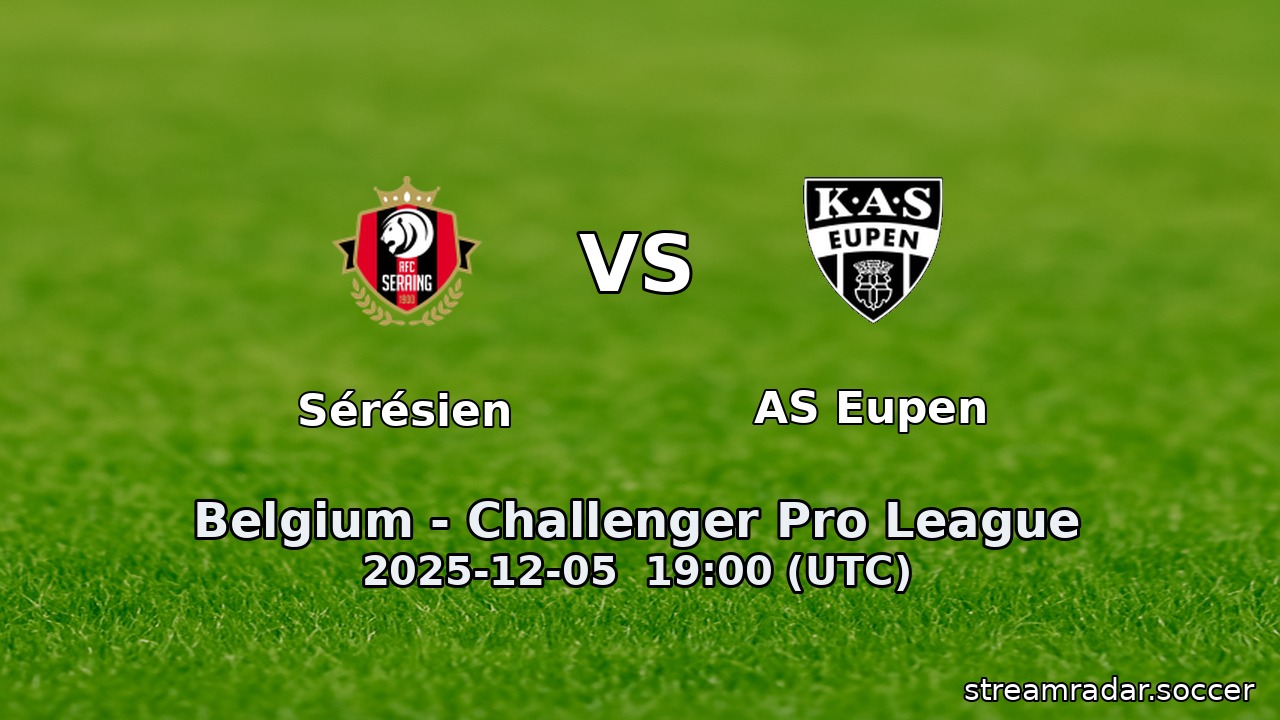 Sérésien vs AS Eupen